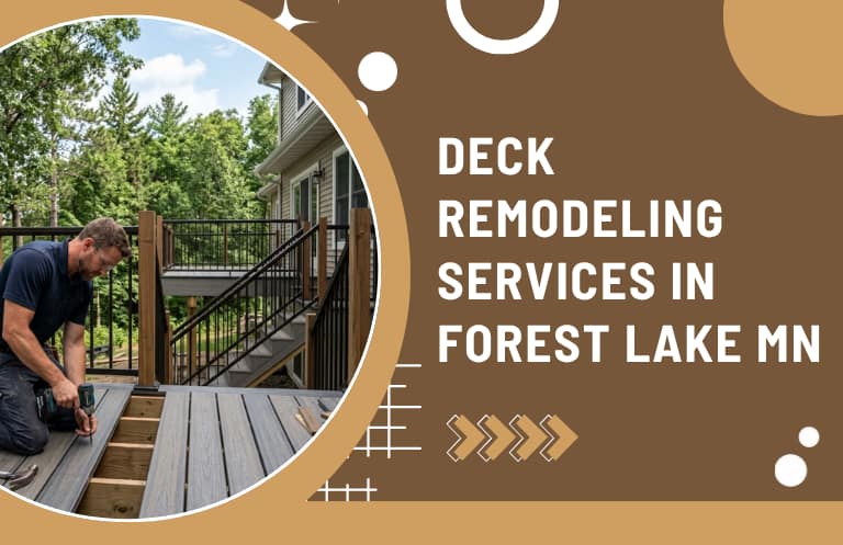 Deck Remodeling Services in Forest Lake MN