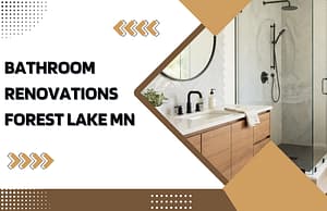 Bathroom Renovations Forest Lake MN